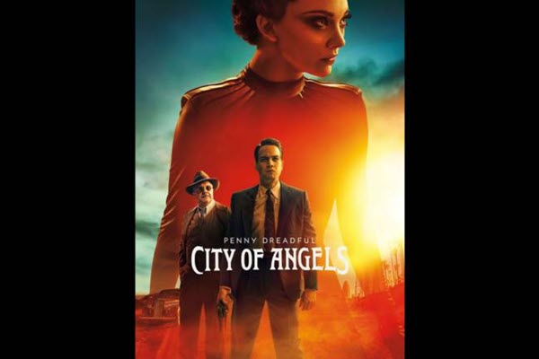 Penny Dreadful: City Of Angels Show Review By Joseph Armendariz